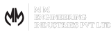 M.M. ENGINEERING INDUSTRIES PVT LTD